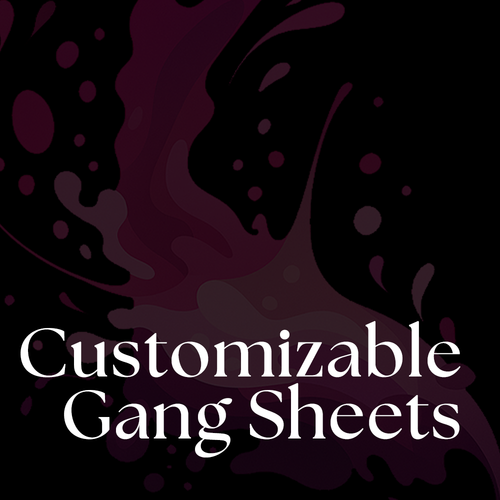 Custom Gang Sheet (kixxl)