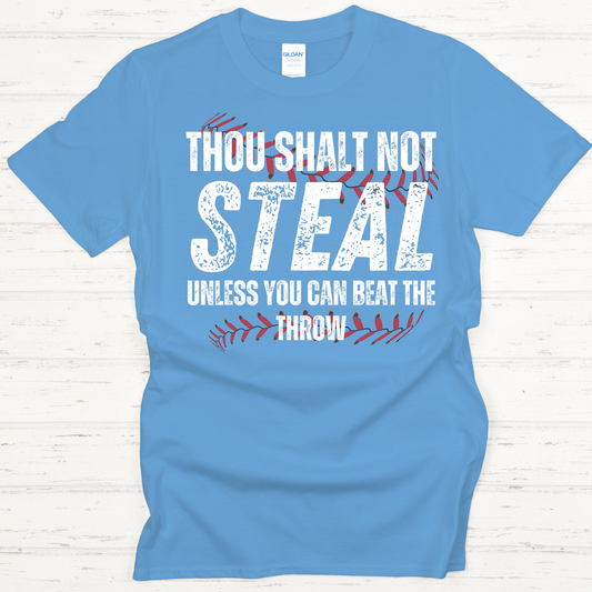 Thou Shalt Not Steal